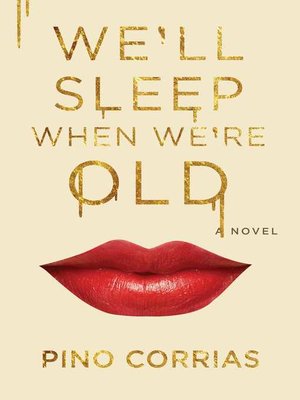 cover image of We'll Sleep When We're Old